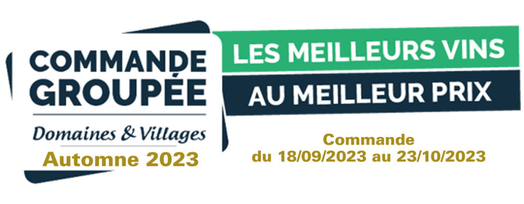 Domaines et Villages - Commande Automne 2023