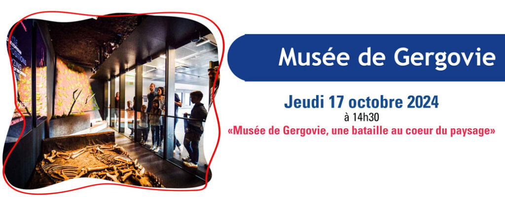 Visite musée de Gergovie_SLVie Clermont Inactifs