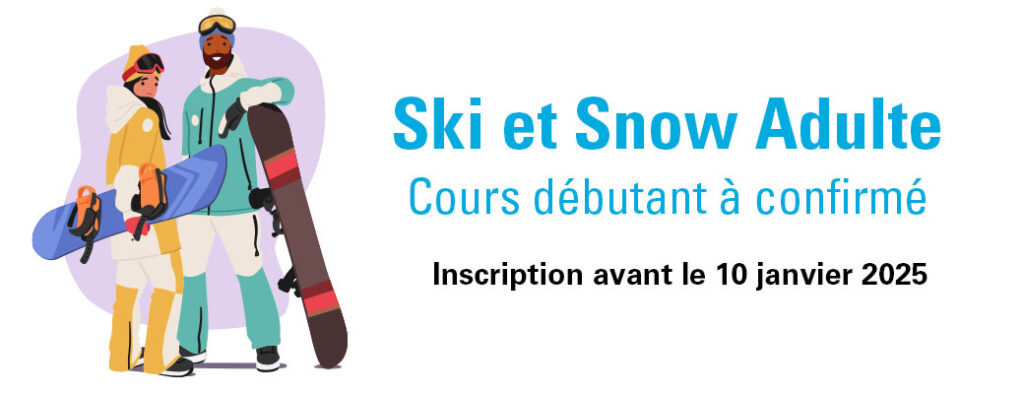 Ski et Snow Adulte